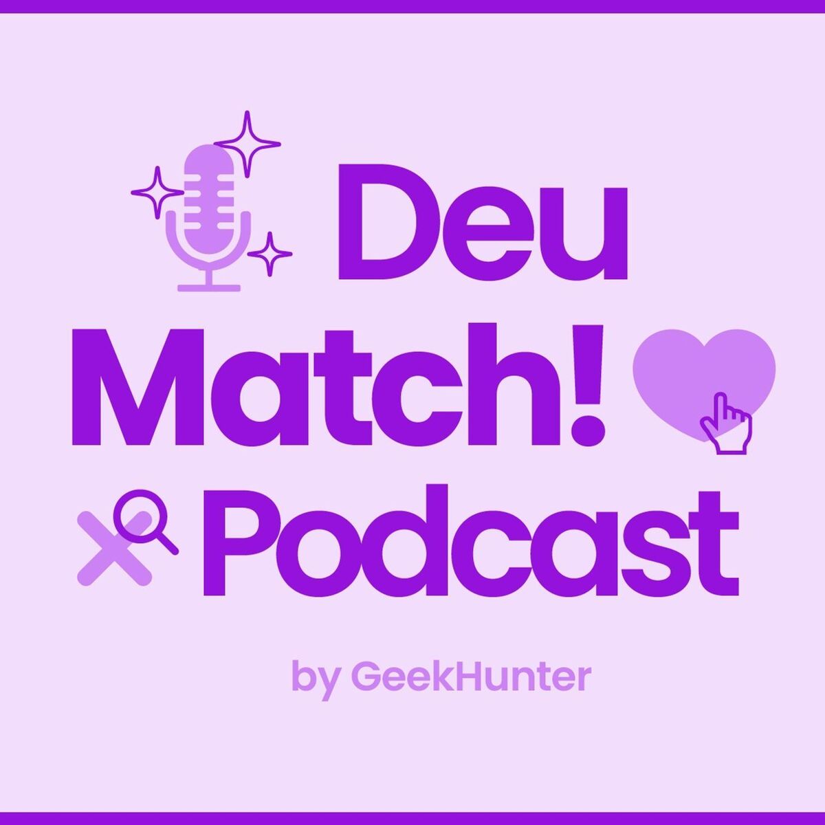 Show cover of Deu Match! By GeekHunter