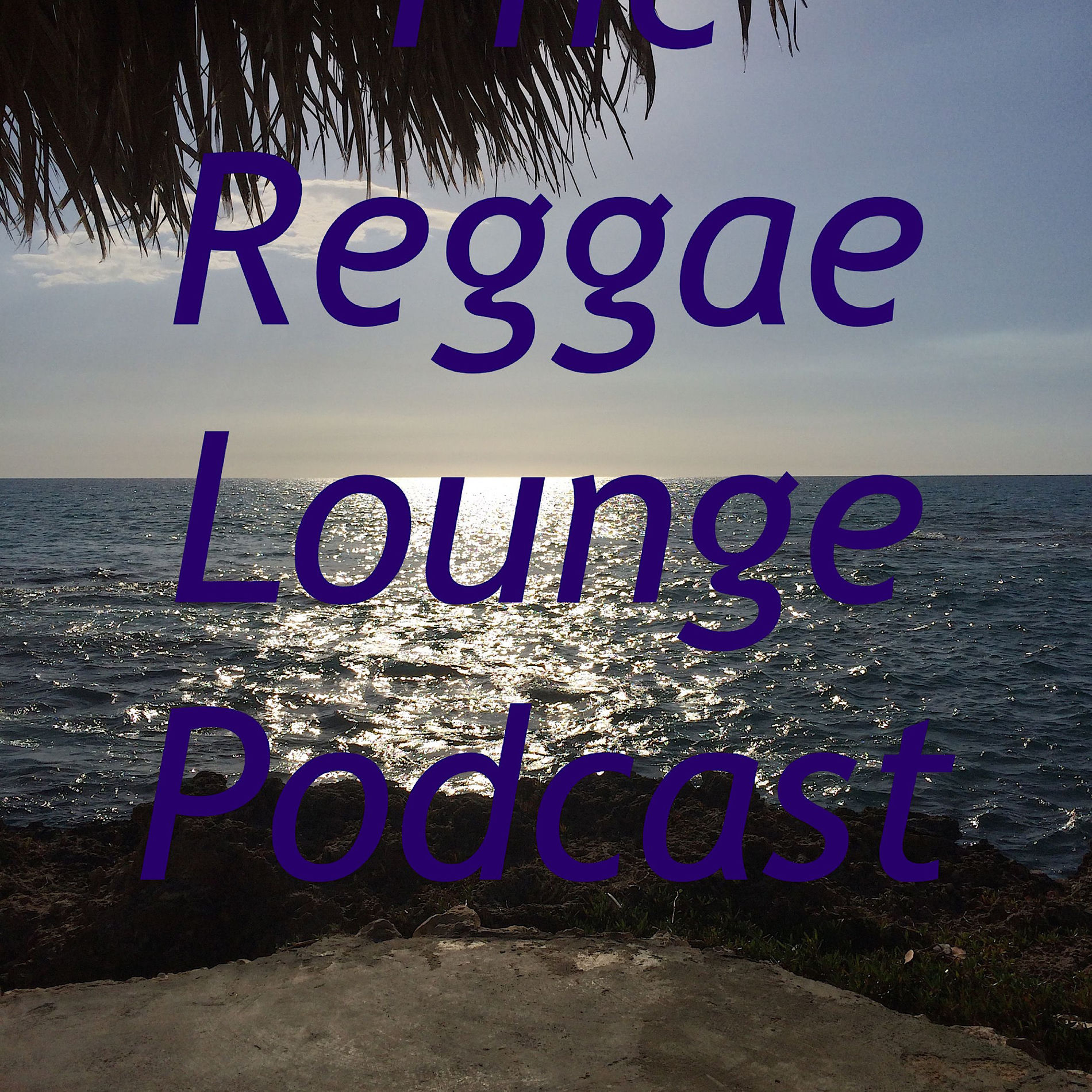 Show cover of The Reggae Lounge
