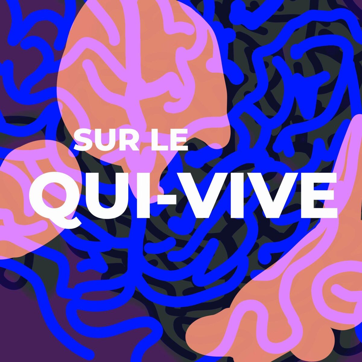 Show cover of Sur le Qui-vive
