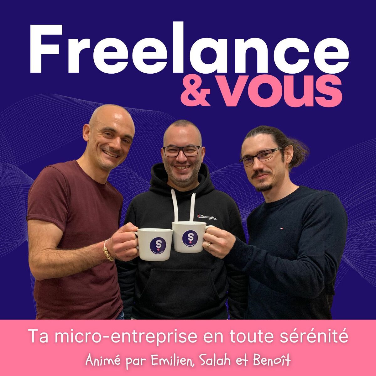 Show cover of Freelance & Vous - Ta micro-entreprise en toute sérénité