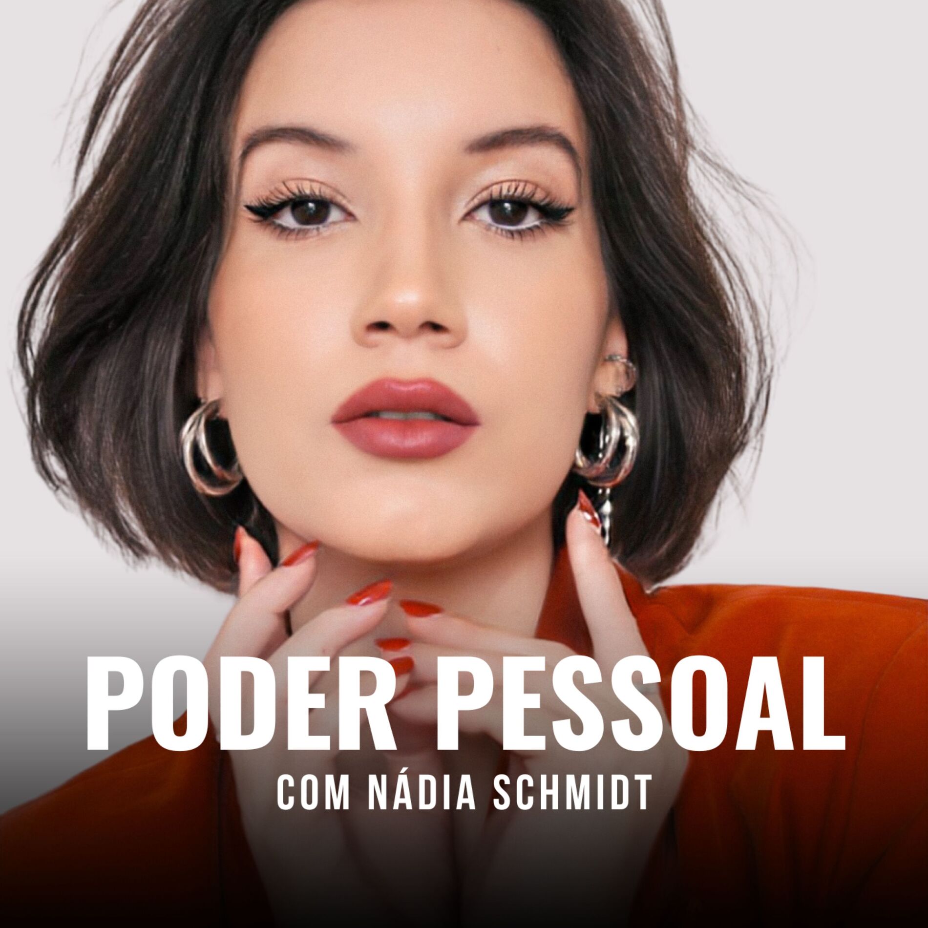 Show cover of Poder Pessoal com Nádia Schmidt