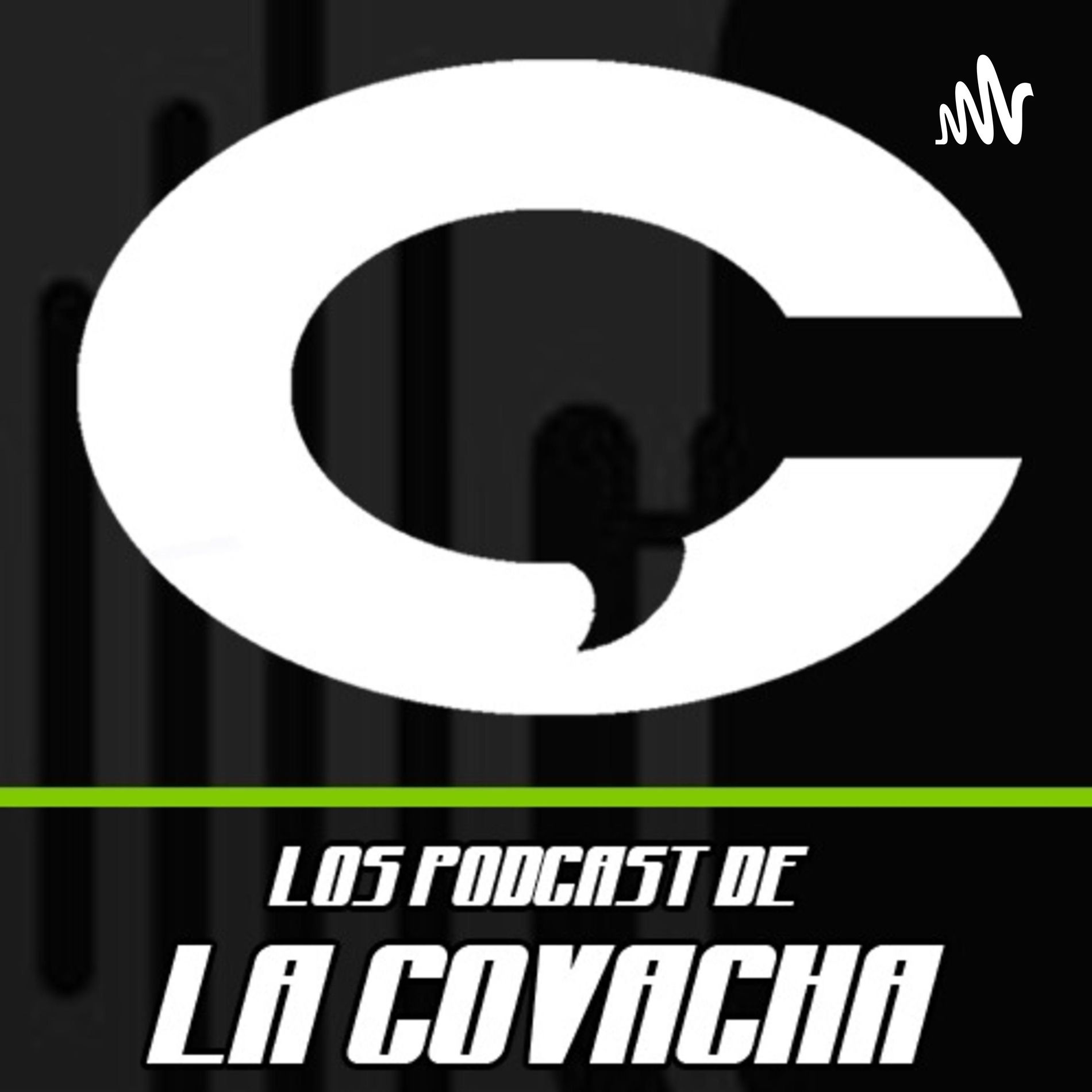 Show cover of La Covacha Podcast