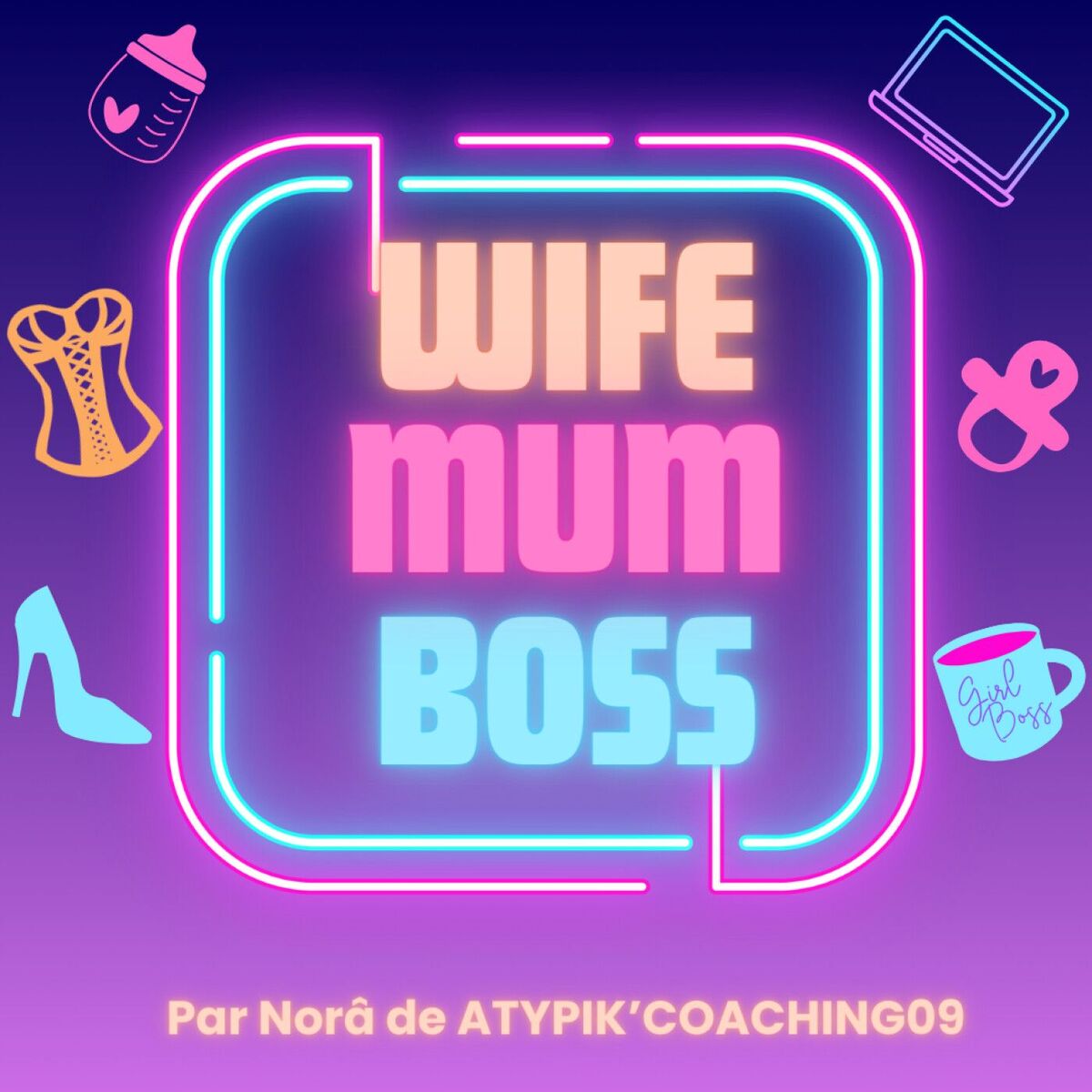 Show cover of WIFE MUM BOSS