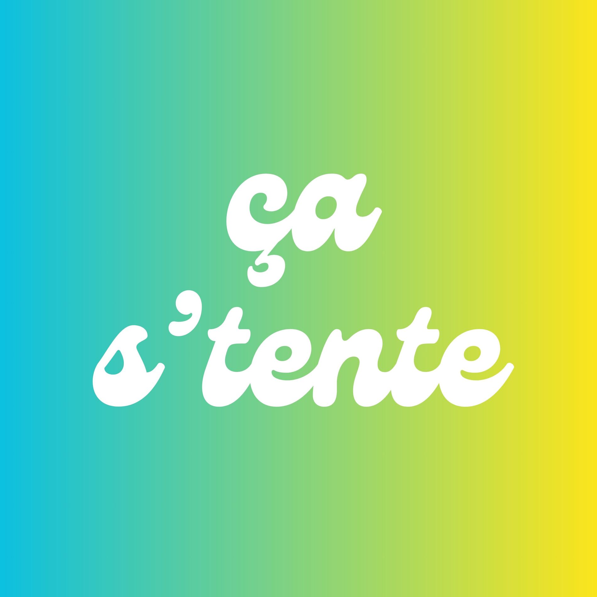 Show cover of ça s'tente