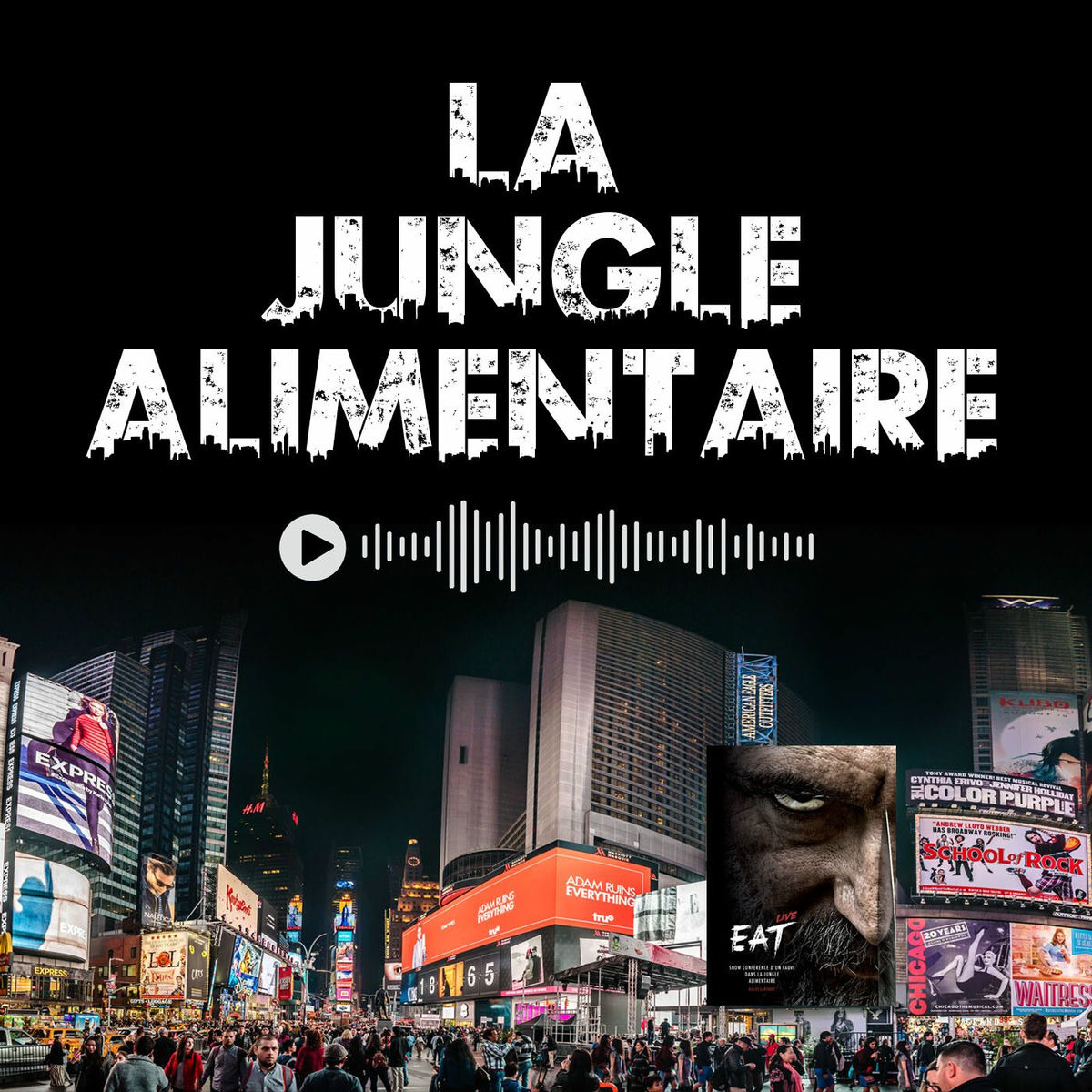 Show cover of La Jungle Alimentaire
