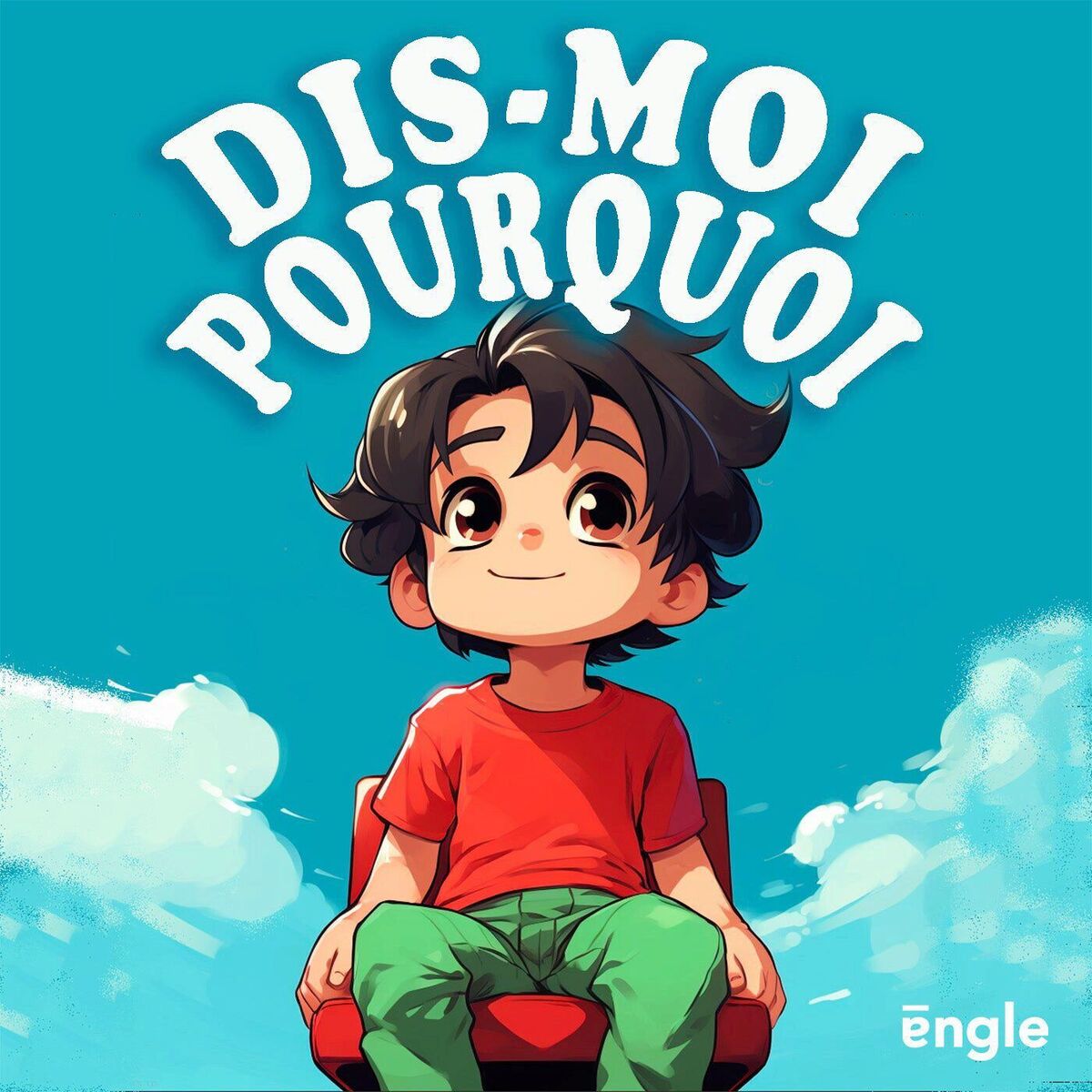 Show cover of Dis moi pourquoi / Question pour enfants