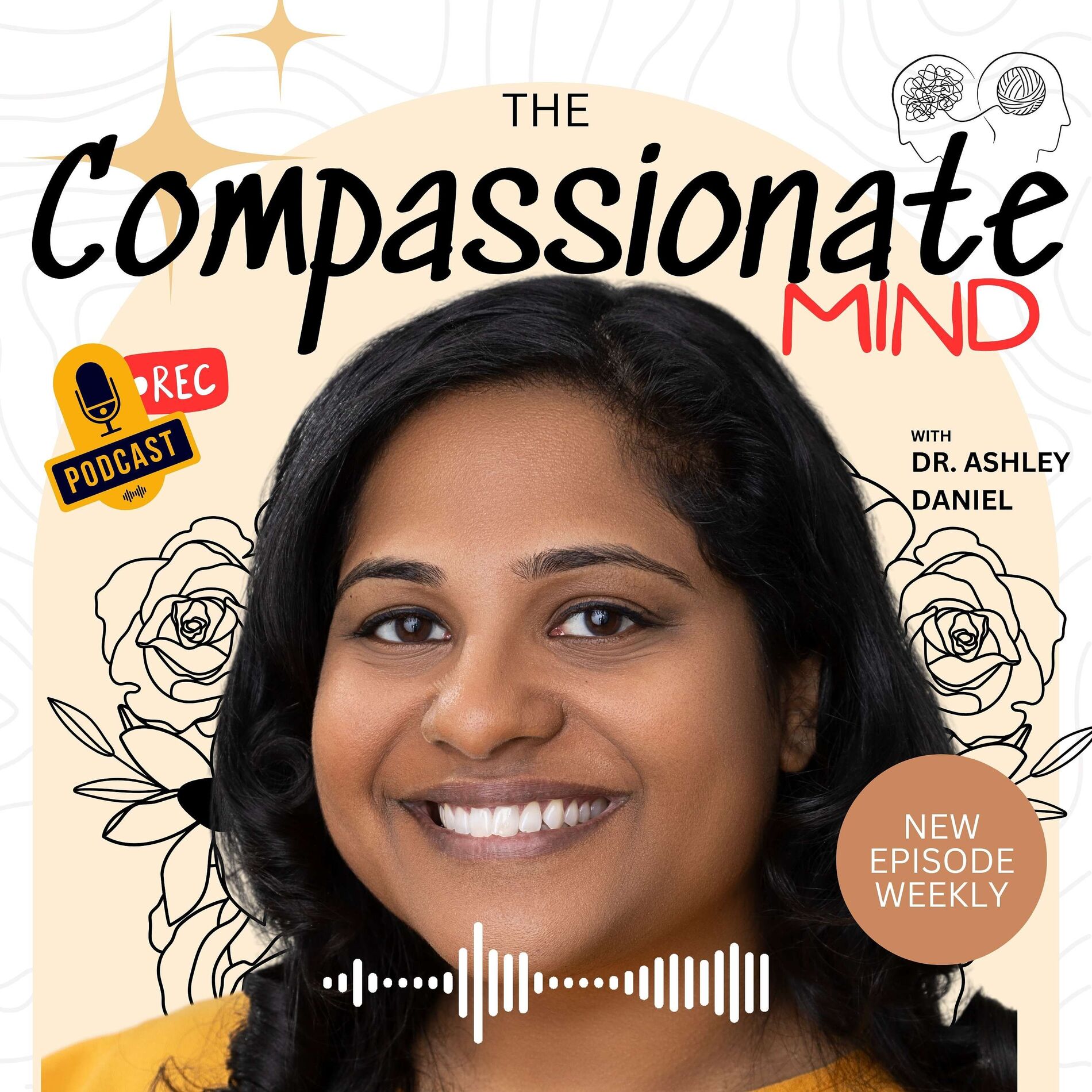 Show cover of The Compassionate Mind with Dr. Ashley Daniel Podcast