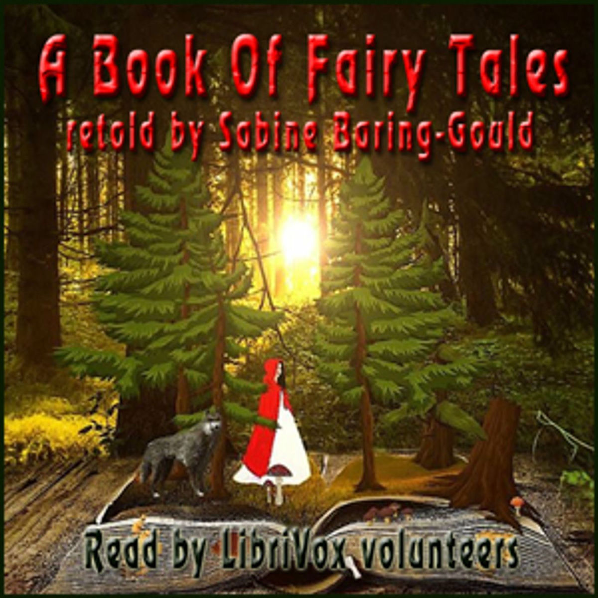 Show cover of Book of Fairy Tales, A by Sabine Baring-Gould (1834 - 1924)
