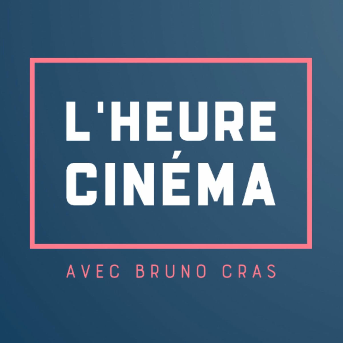 Show cover of L'Heure Cinéma