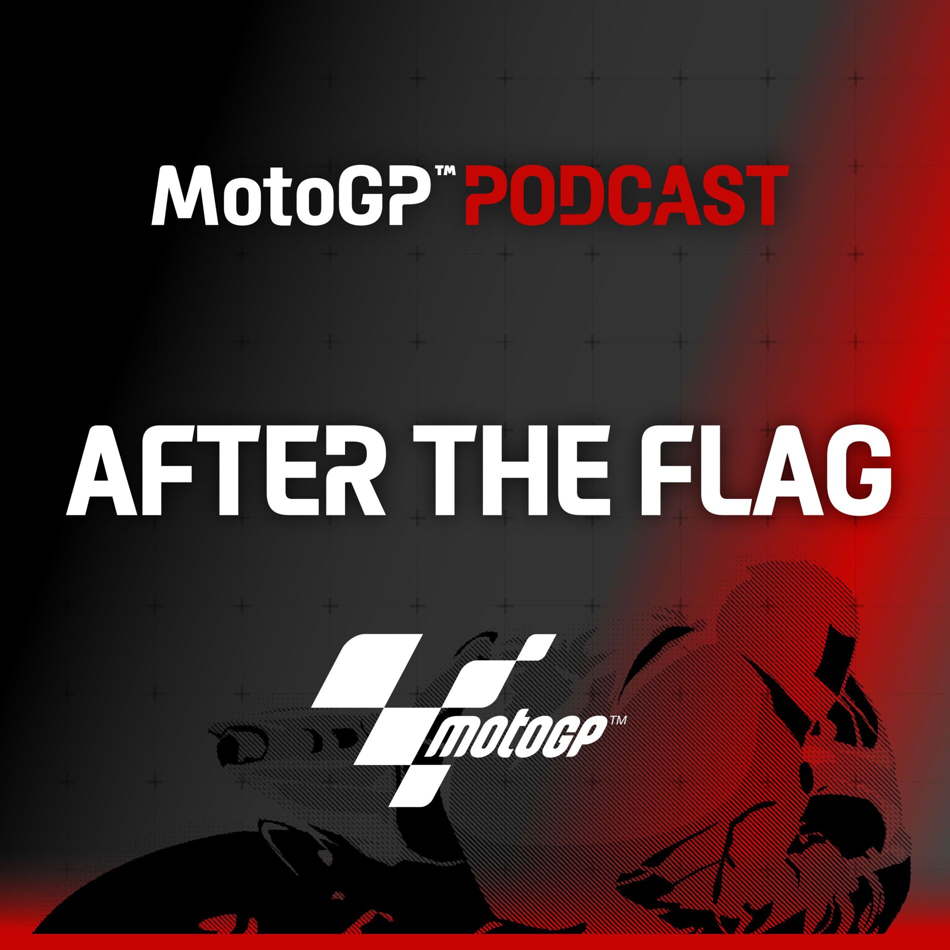 Show cover of MotoGP™ Podcast: After the Flag