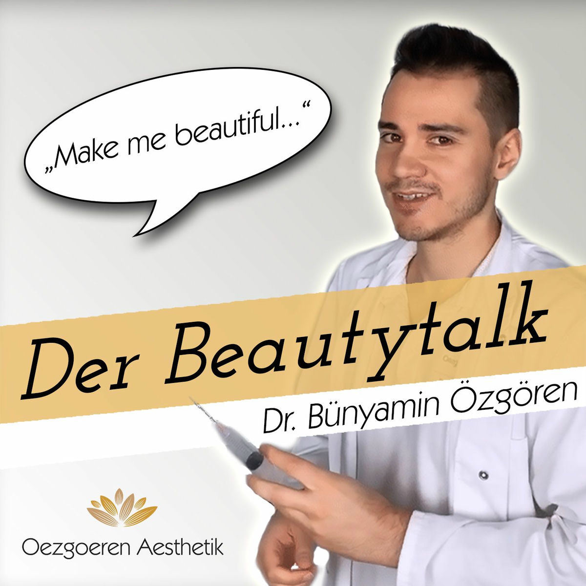 Show cover of Der Beautytalk - Meine Reise zwischen Schönheit, Falten und vollen Lippen - Oezgoeren Aesthetik 