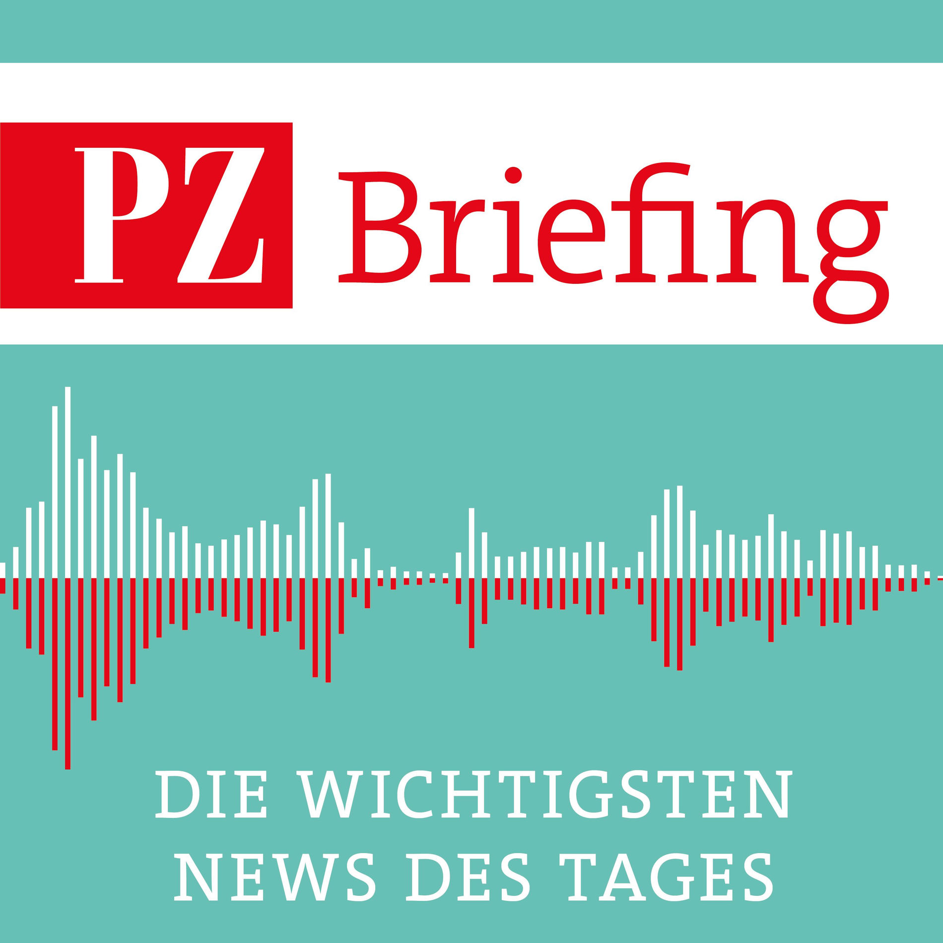 Show cover of PZ Briefing – Die wichtigsten Nachrichten des Tages
