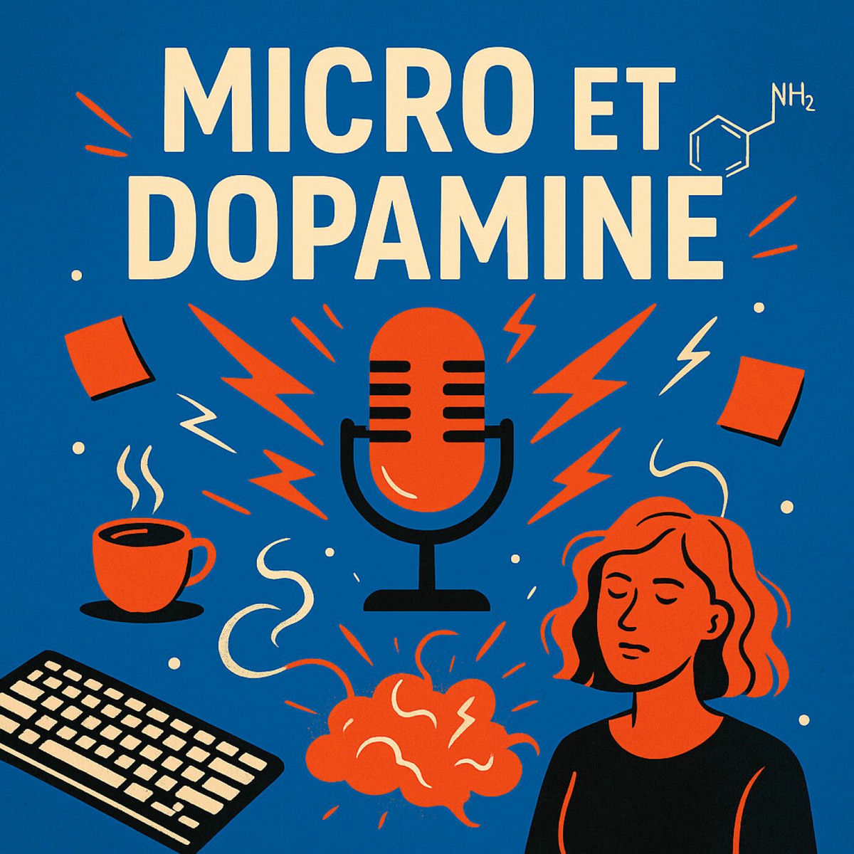 Show cover of MICRO ET DOPAMINE, le TDAH de l'adulte au travail !