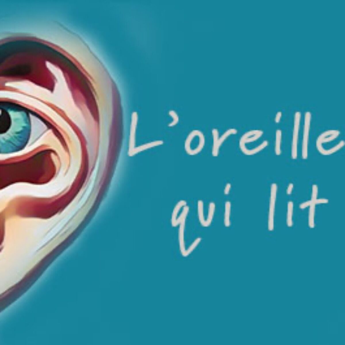 Show cover of L'Oreille qui lit