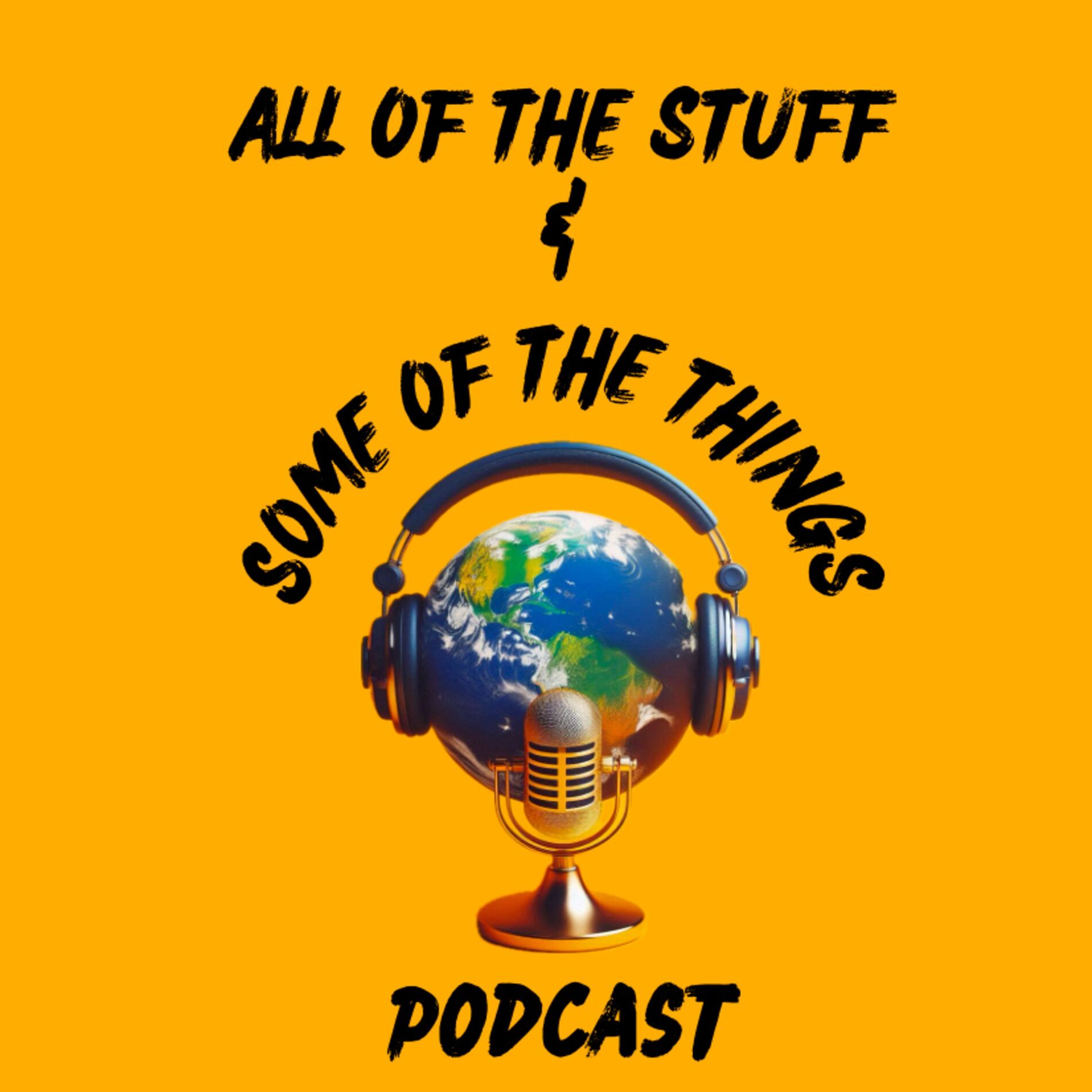 Show cover of All Of The Stuff And Some Of The Things
