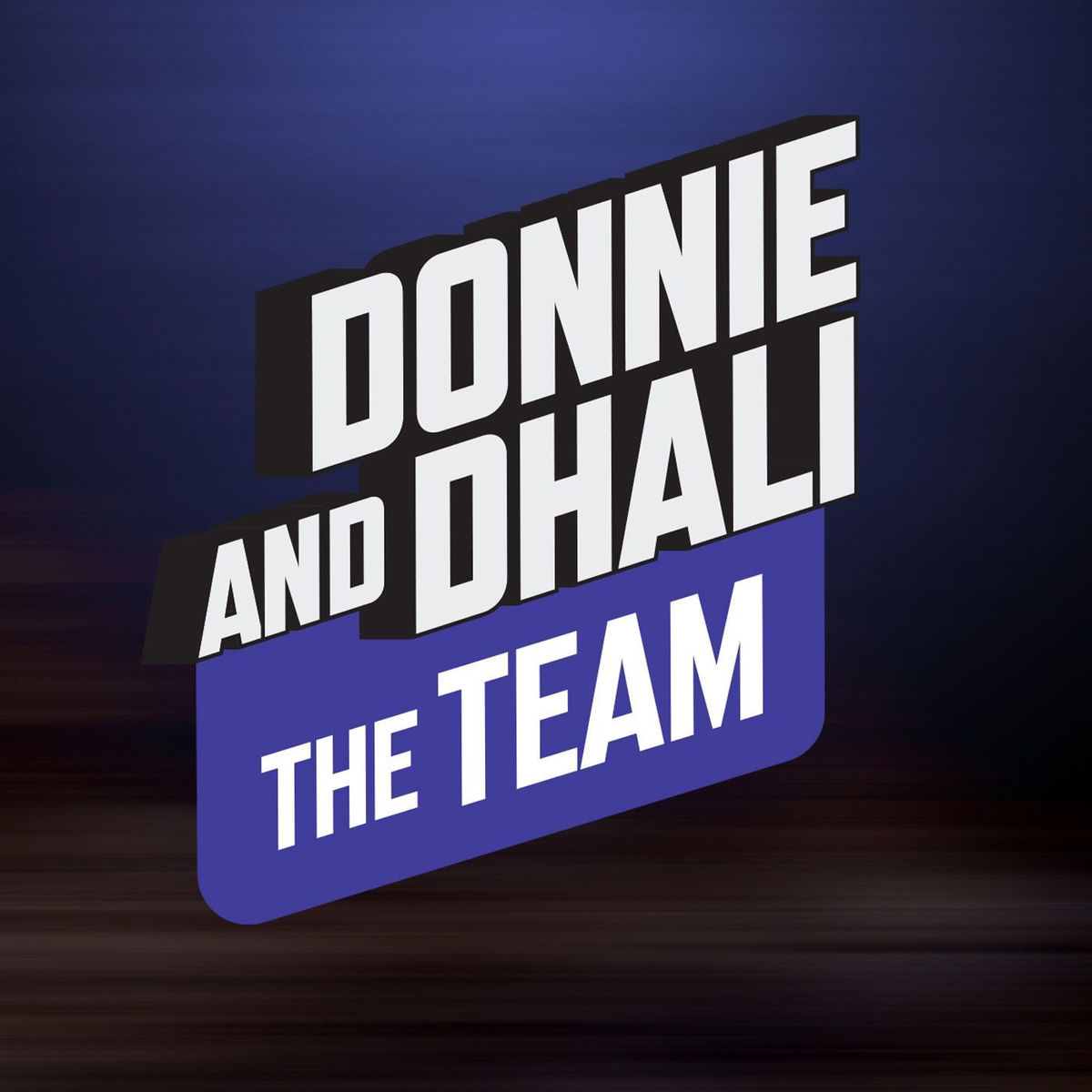 Show cover of Donnie and Dhali - The Team