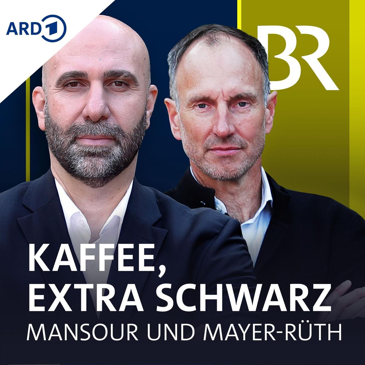 Show cover of Kaffee, extra schwarz. Der Podcast mit Mansour und Mayer-Rüth