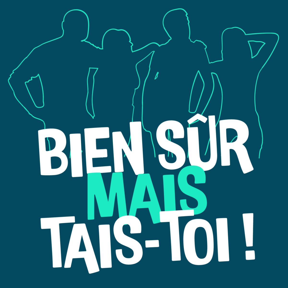 Show cover of Bien sûr mais tais-toi !