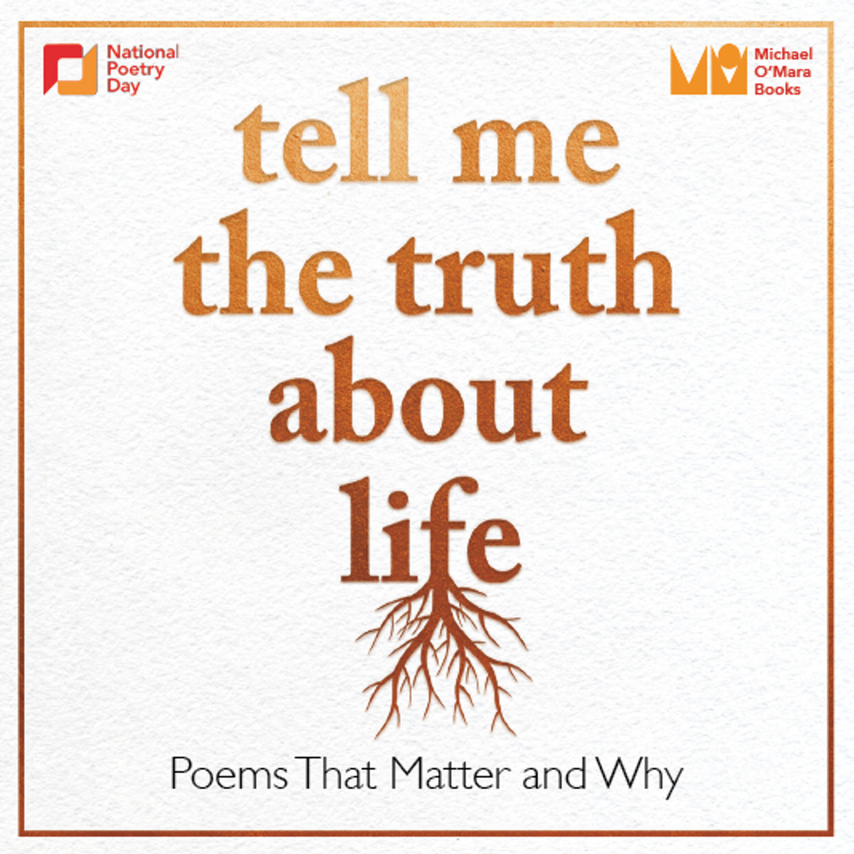 Show cover of Tell Me The Truth About Life: Poems That Matter and Why