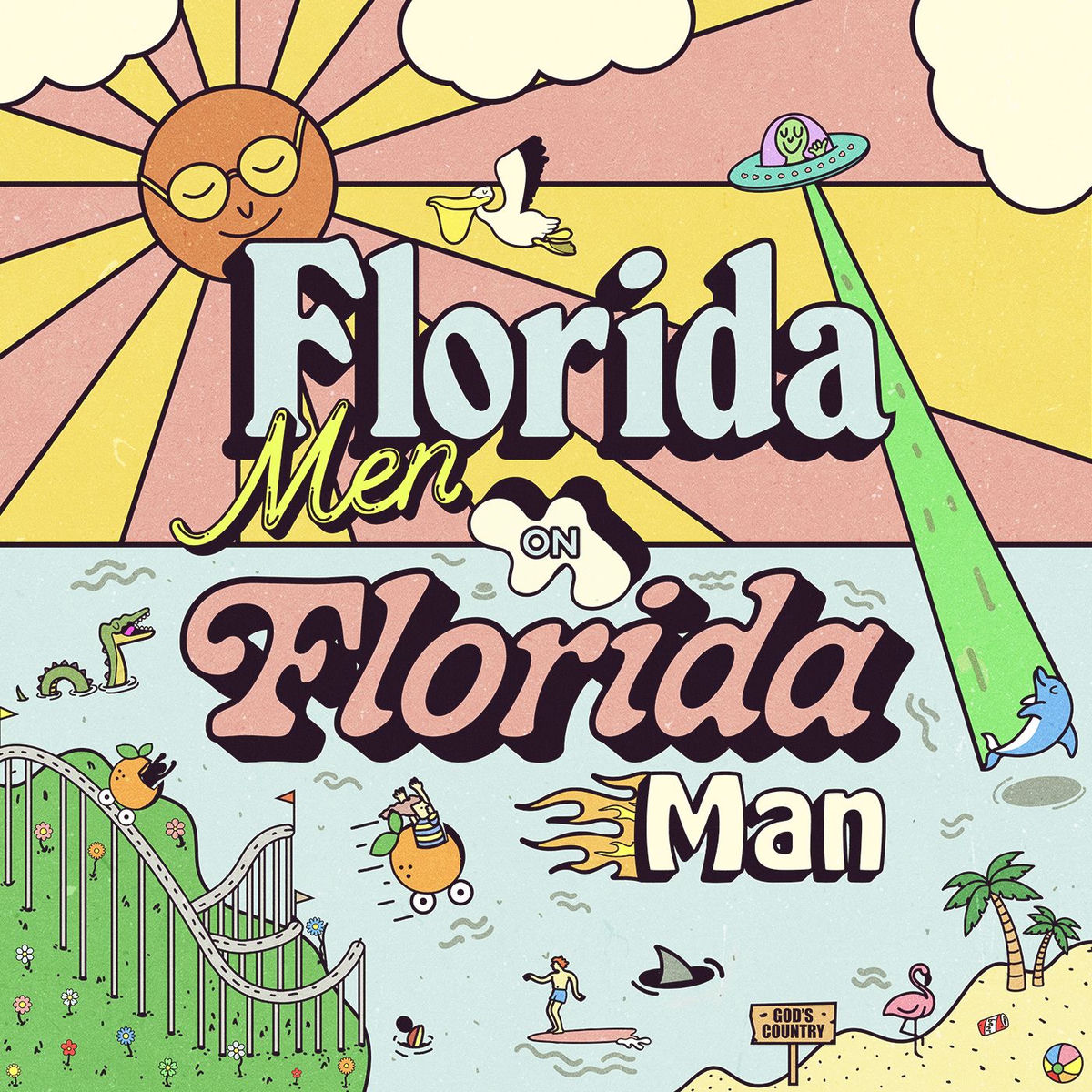 Show cover of Florida Men on Florida Man