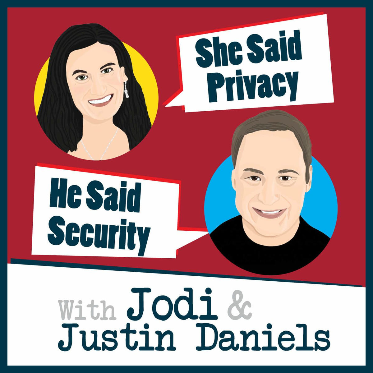 Show cover of She Said Privacy/He Said Security