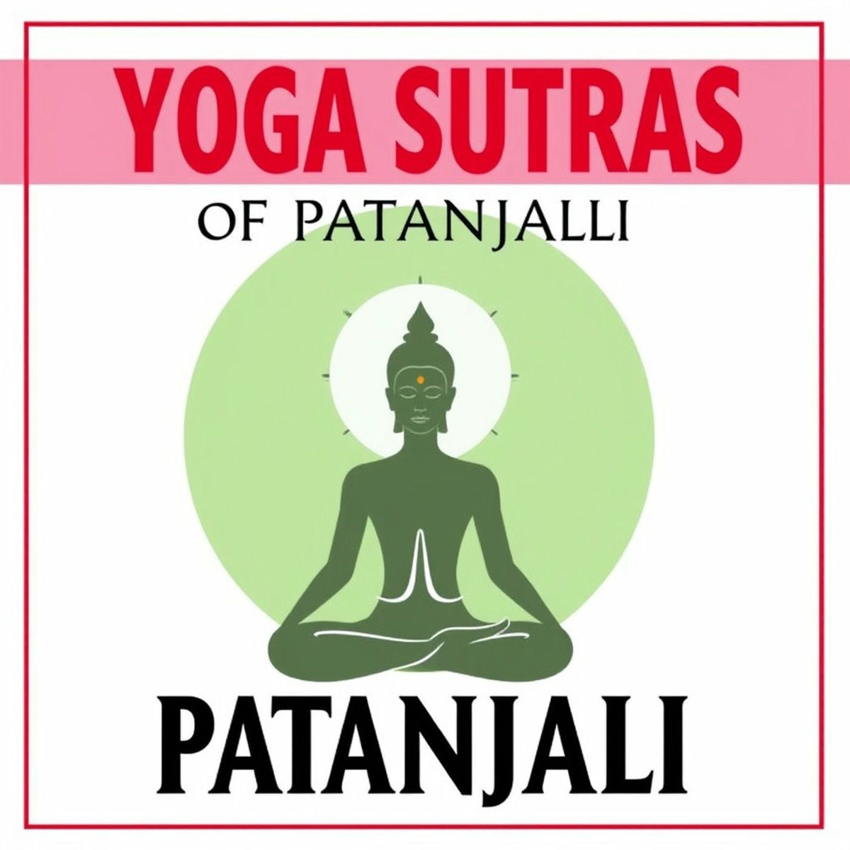 Show cover of The Yoga Sutras of Patanjali