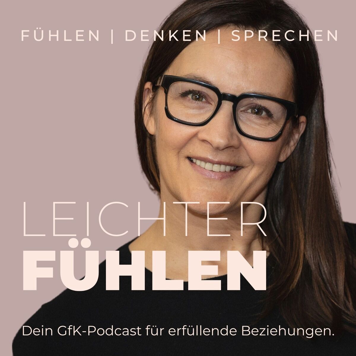 Show cover of Leichter fühlen. Dein GfK-Podcast für erfüllende Beziehungen.