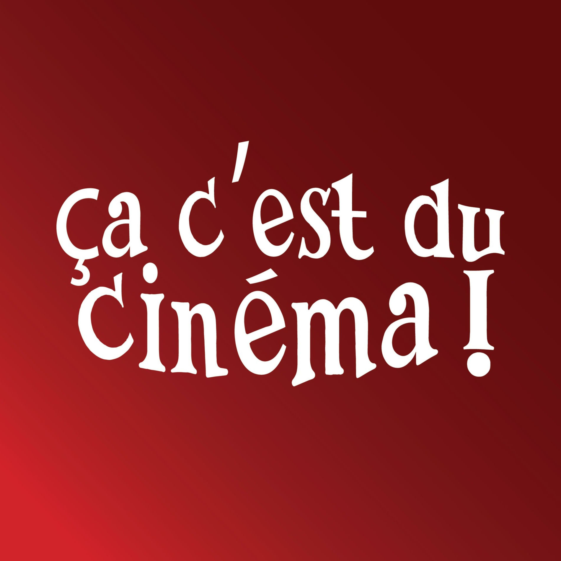 Show cover of ÇA C'EST DU CINÉMA !