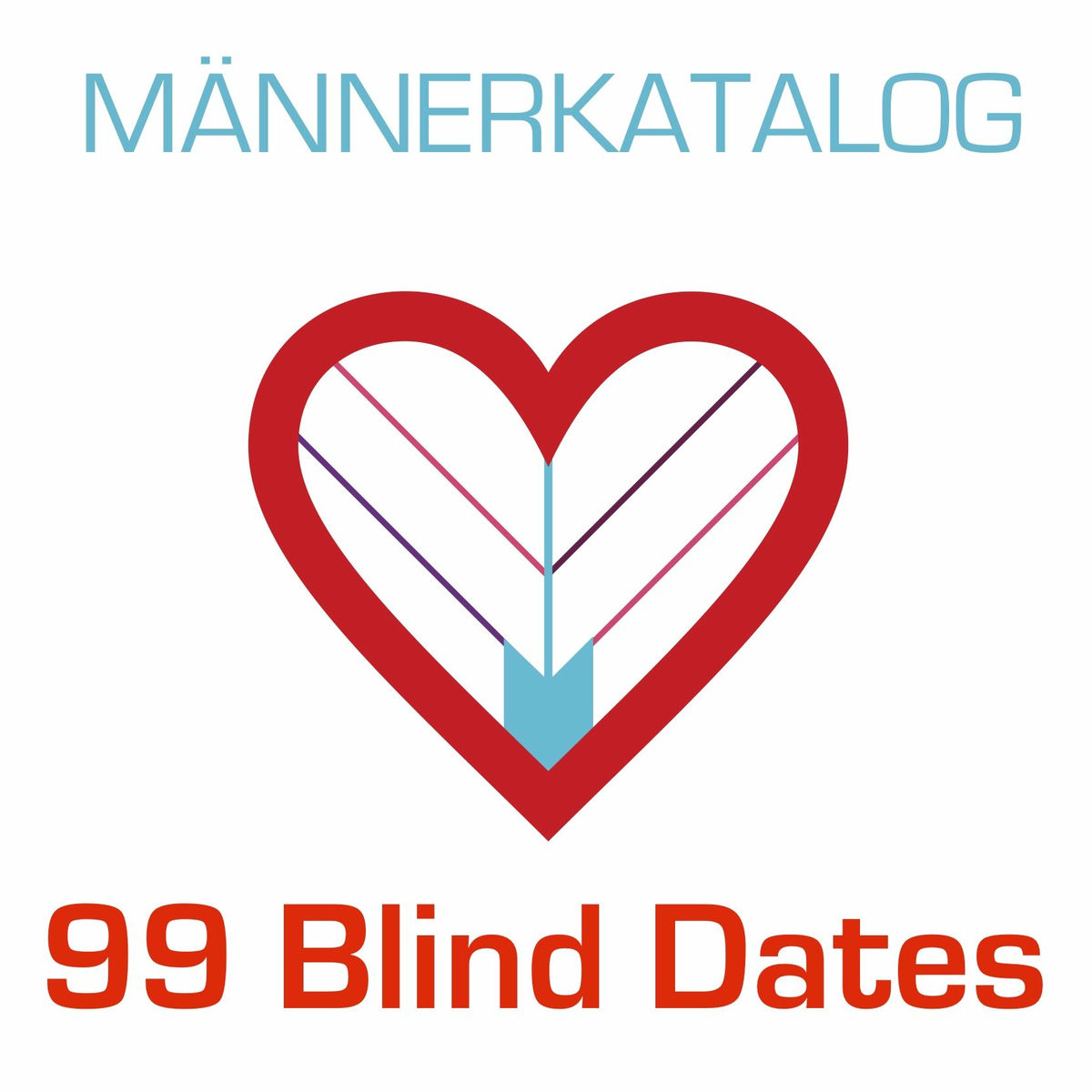 Show cover of Männerkatalog - 99 Blind Dates