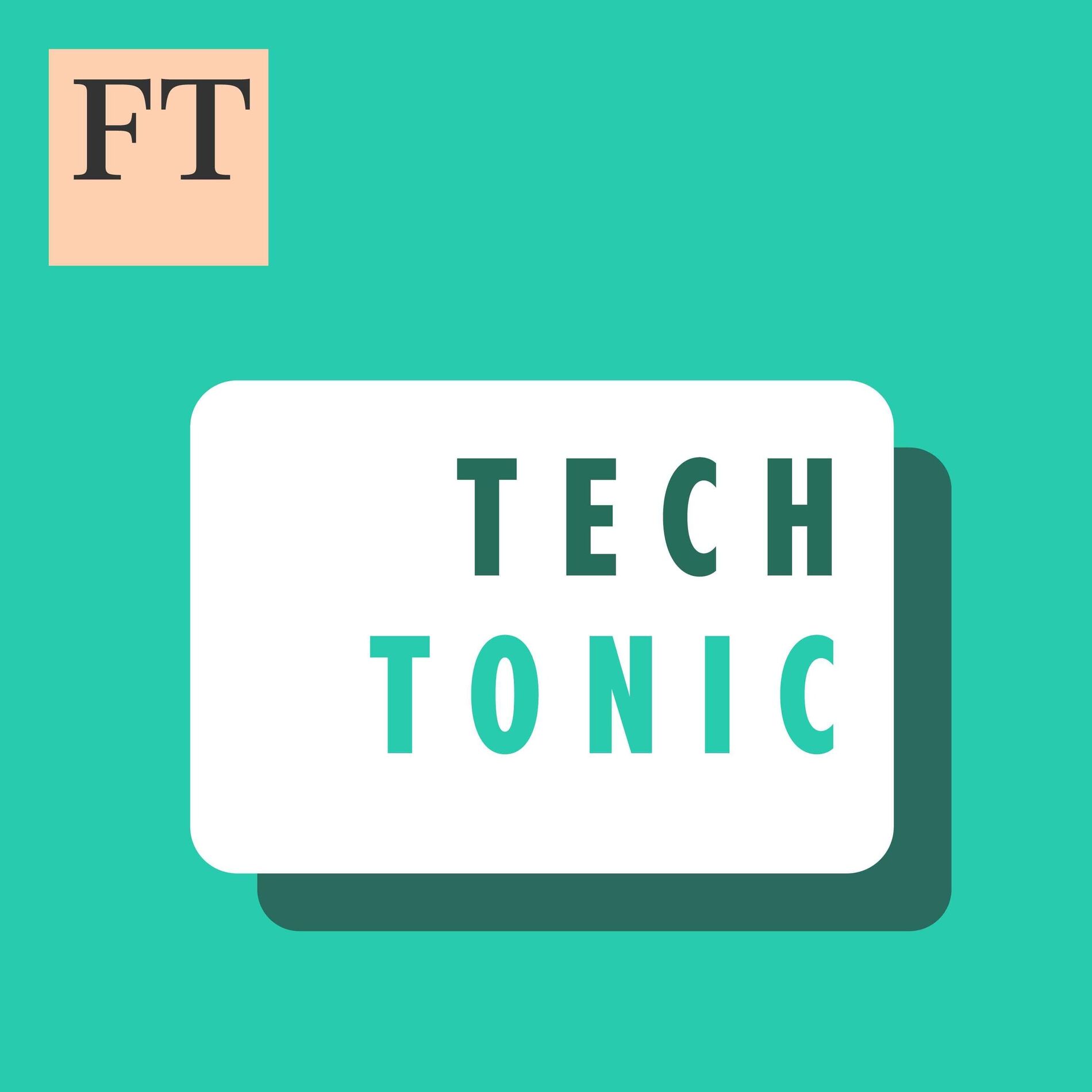 Show cover of FT Tech Tonic