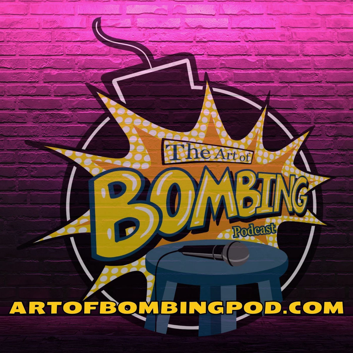 Show cover of The Art of Bombing: A Comedy Podcast
