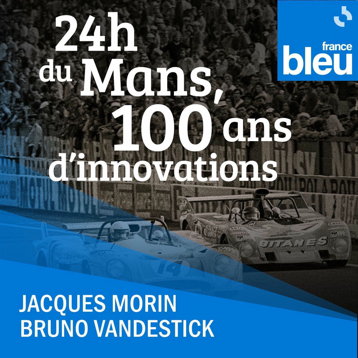 Show cover of Les 24H du Mans ont 100 ans
