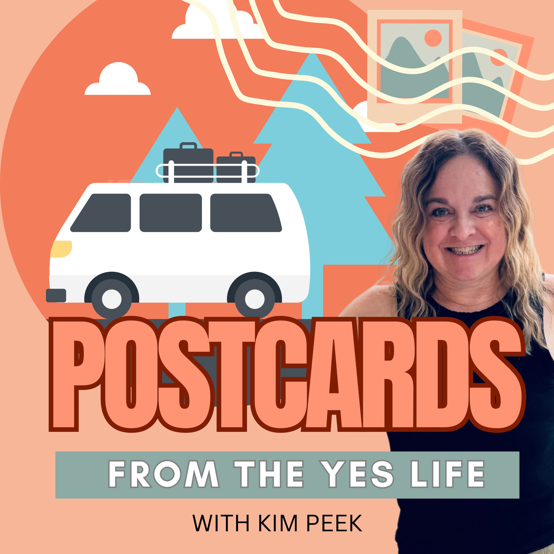 Show cover of Post Cards From the YES Life: Your launchpad for reinvention, empowerment, adventurous living, after life transitions