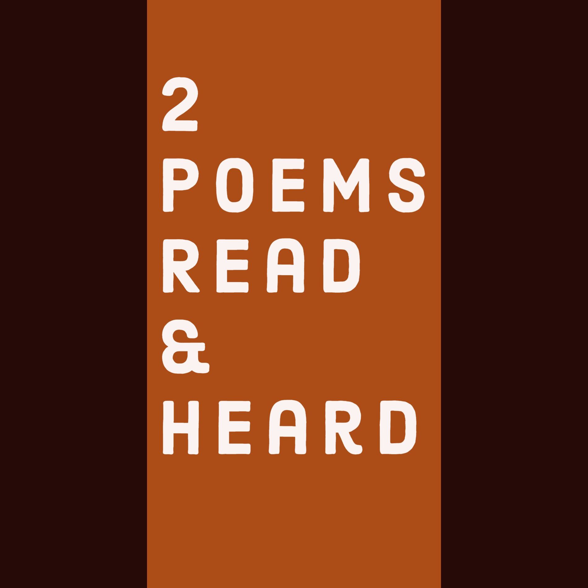 Show cover of 2 Poems Read & Heard