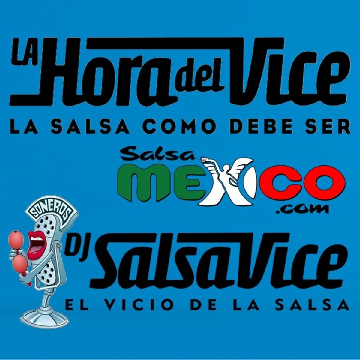 Show cover of La hora del Vice en SalsaMexico