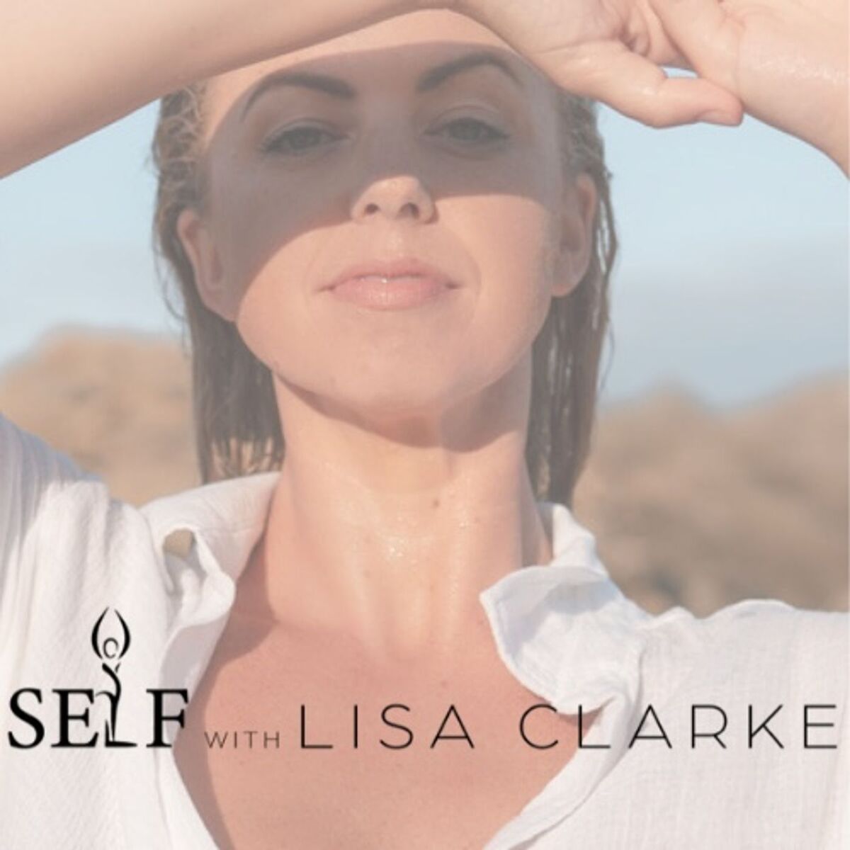 Show cover of SELF with Lisa Clarke