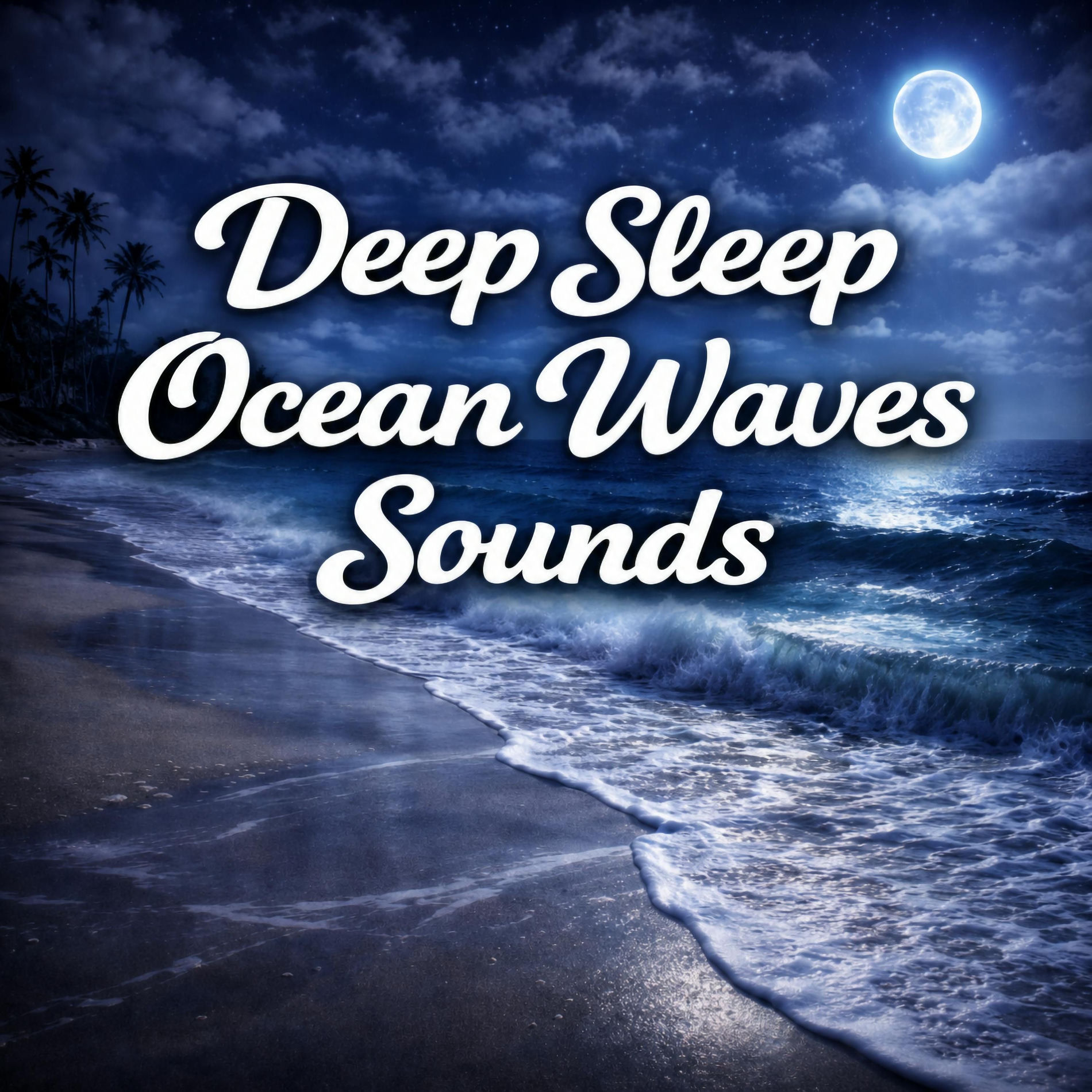 Show cover of Deep Sleep Ocean Waves Sounds