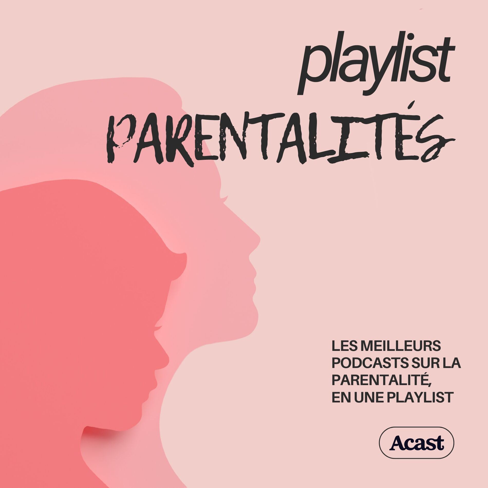 Show cover of Playlist Parentalités : podcasts bien être familial