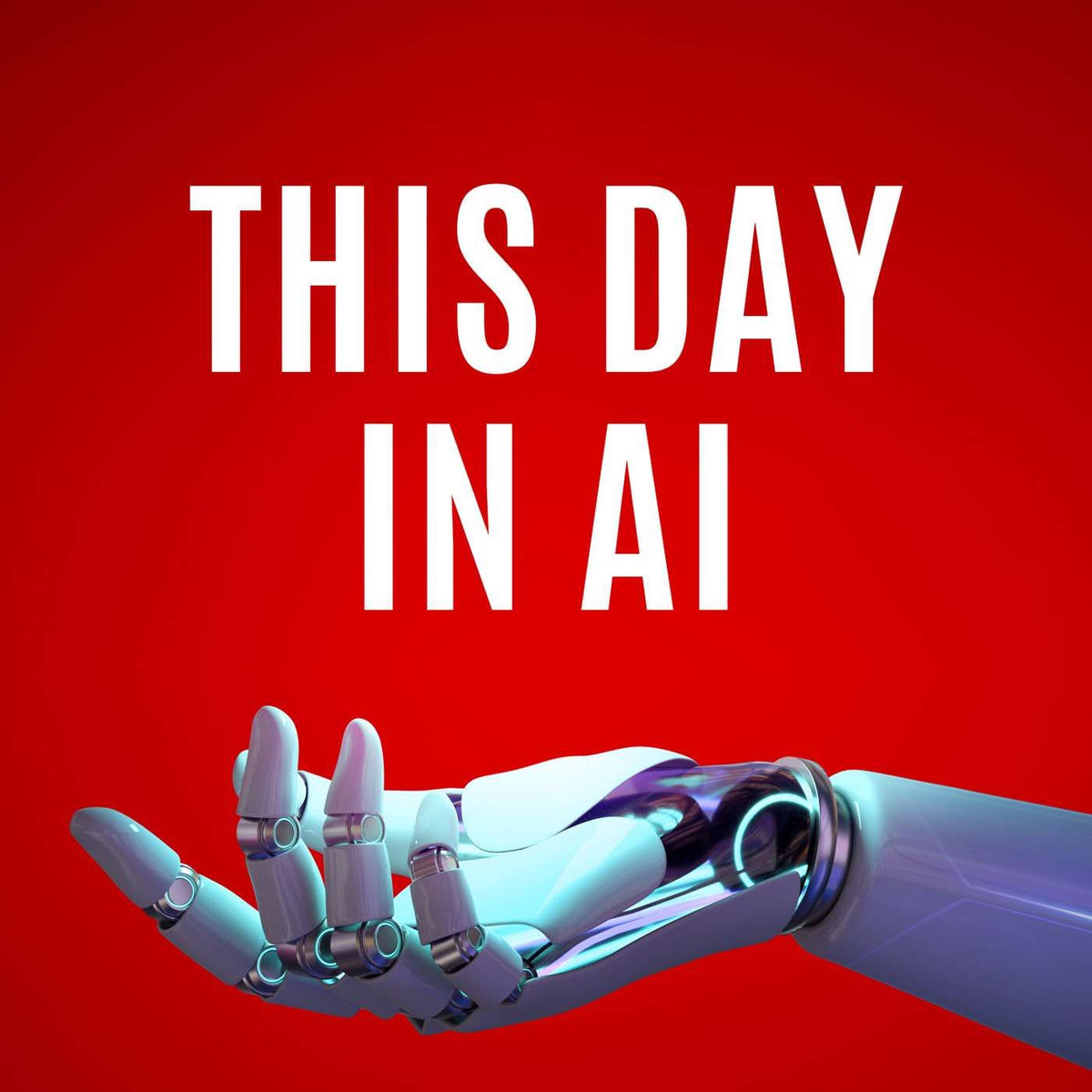 Show cover of This Day in AI Podcast