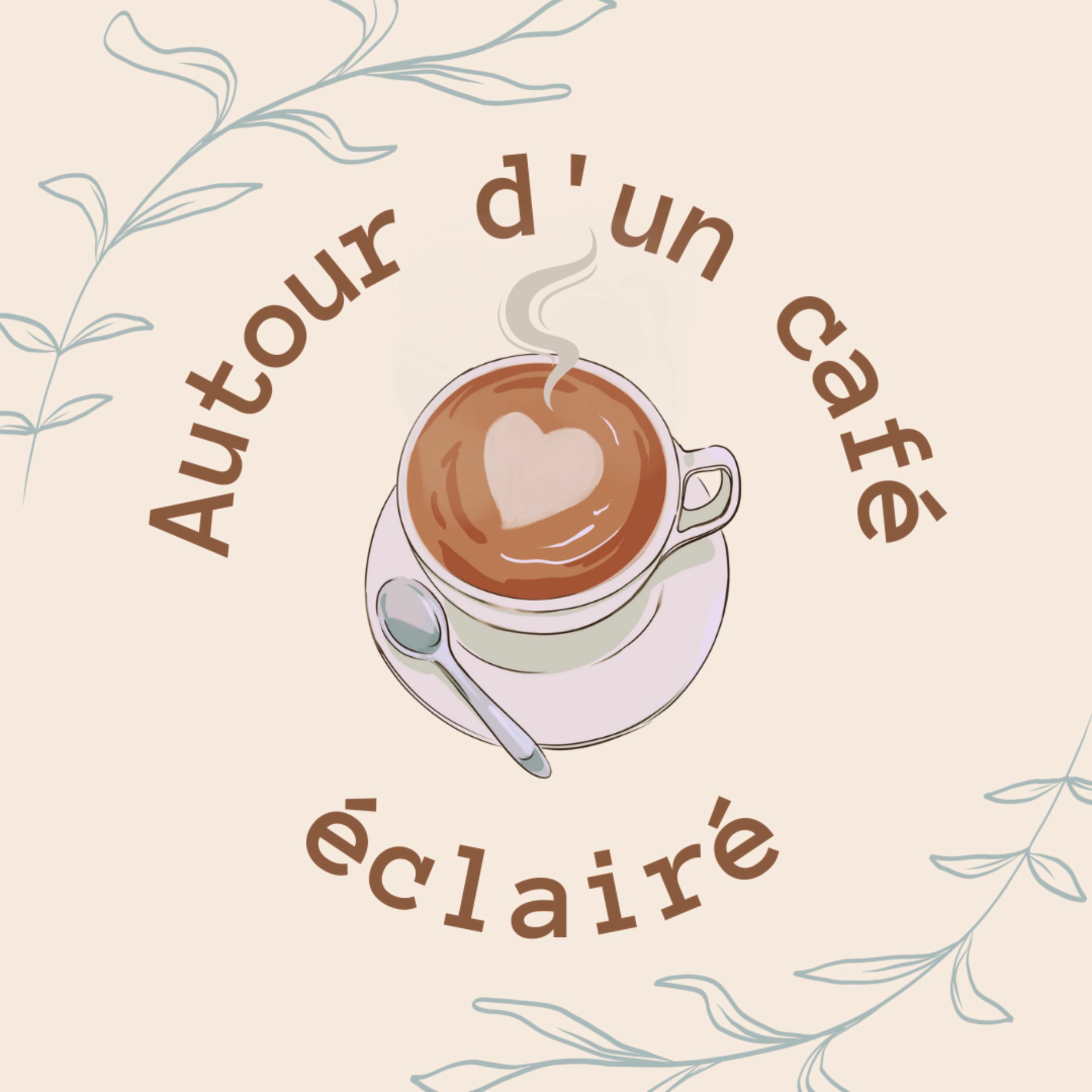 Show cover of Autour d'un café éclairé : science, naturopathie, santé et good vibes !