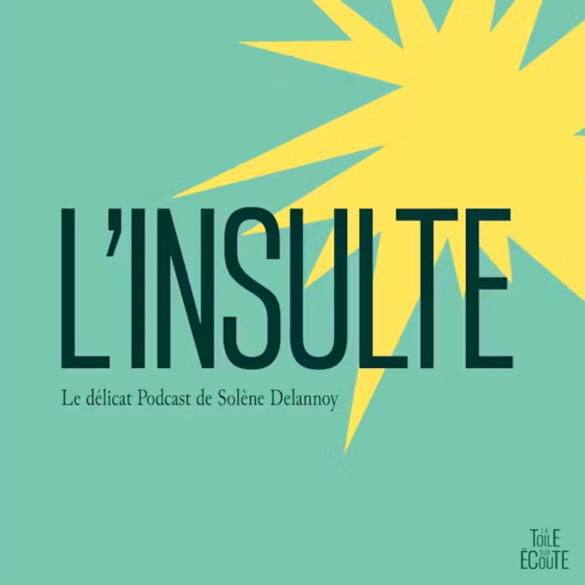 Show cover of L'Insulte