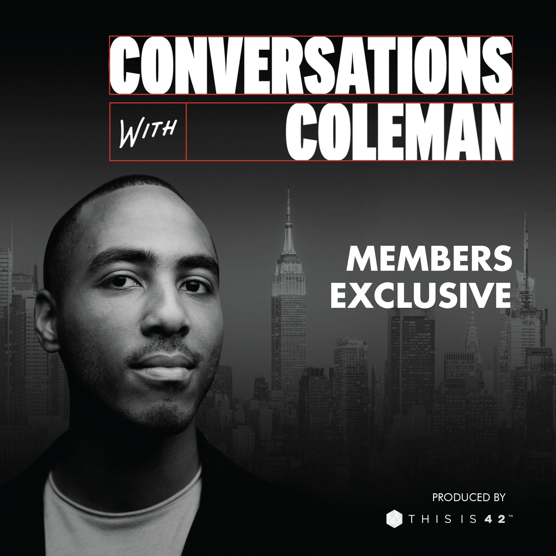 Show cover of Conversations With Coleman | Members Exclusive