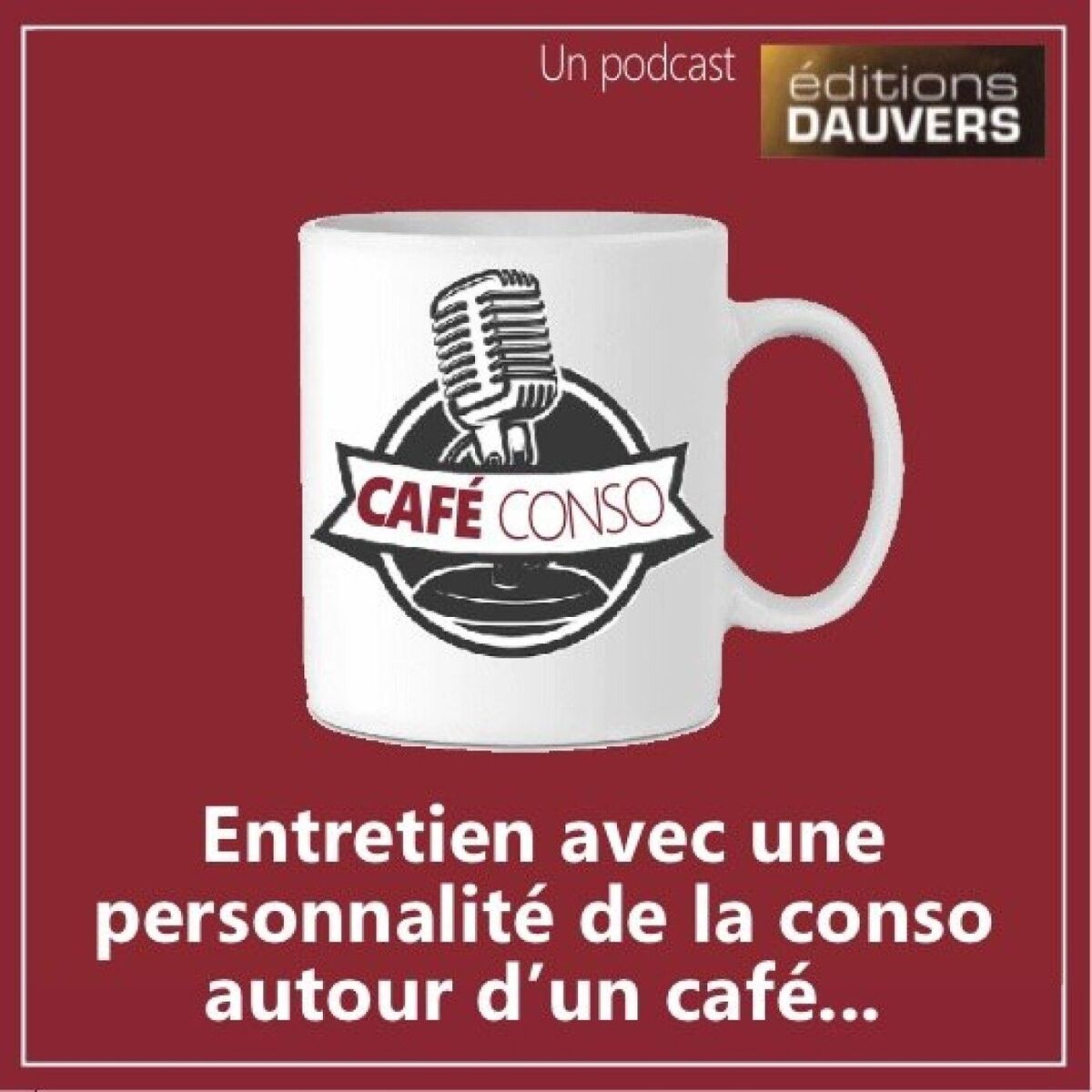 Show cover of CAFÉ CONSO (Éditions Dauvers)