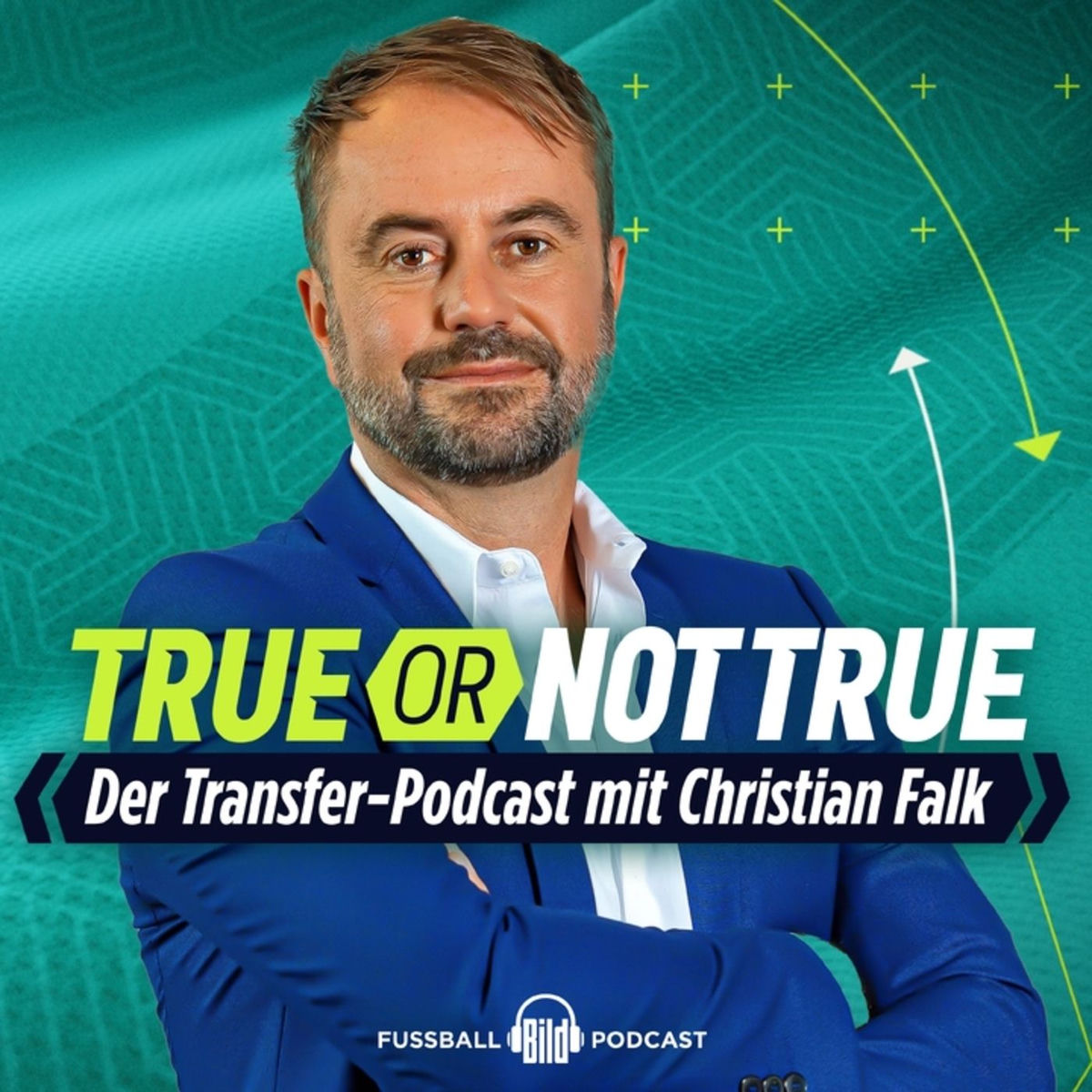 Show cover of True or not True - Der Transfer-Podcast von Christian Falk
