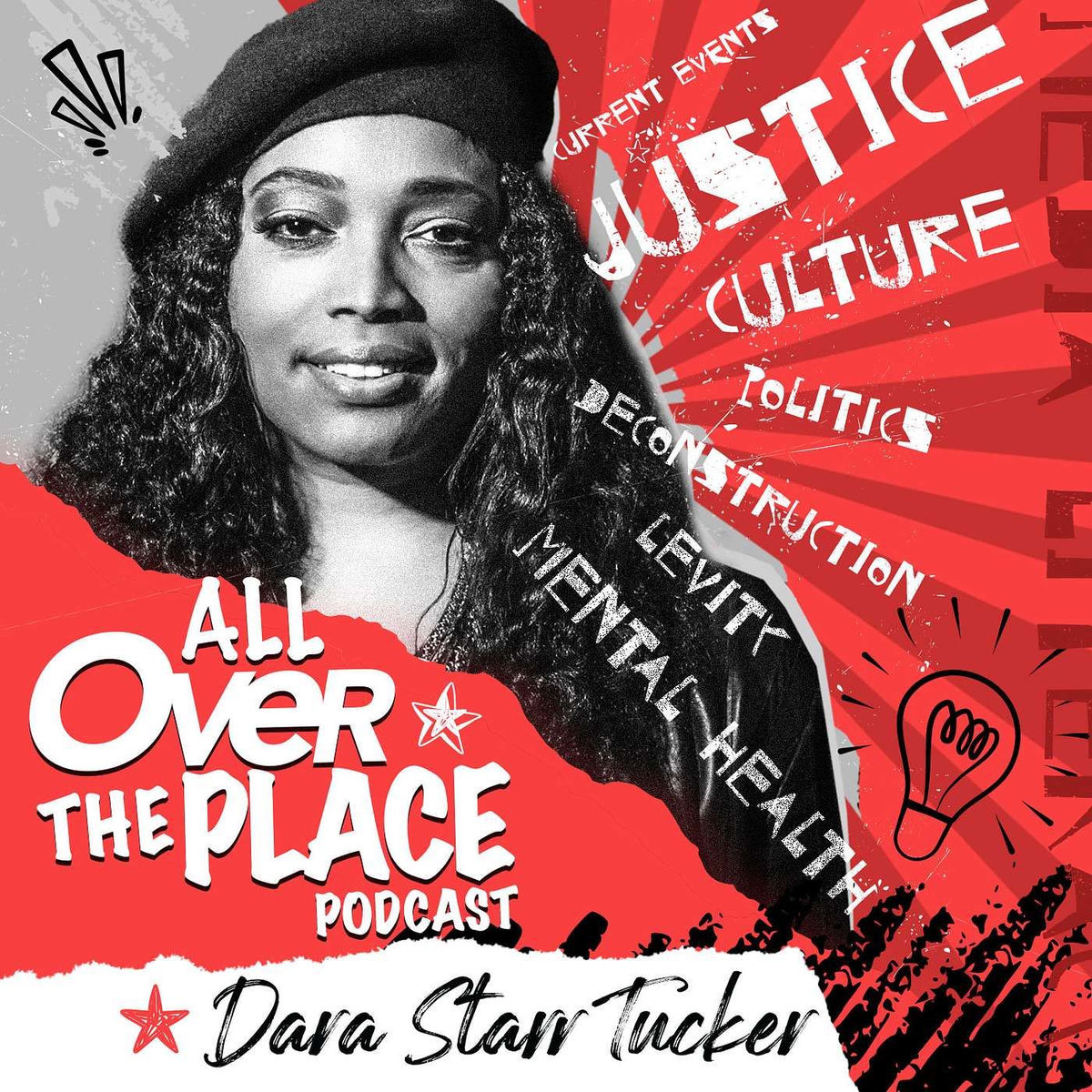 Show cover of All Over the Place with Dara Starr Tucker
