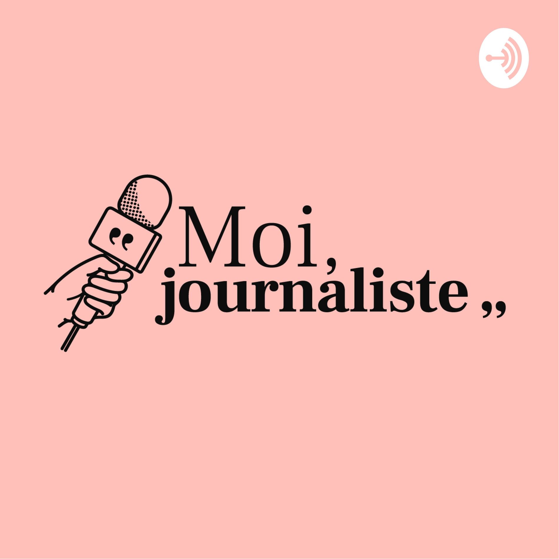 Show cover of Moi, journaliste