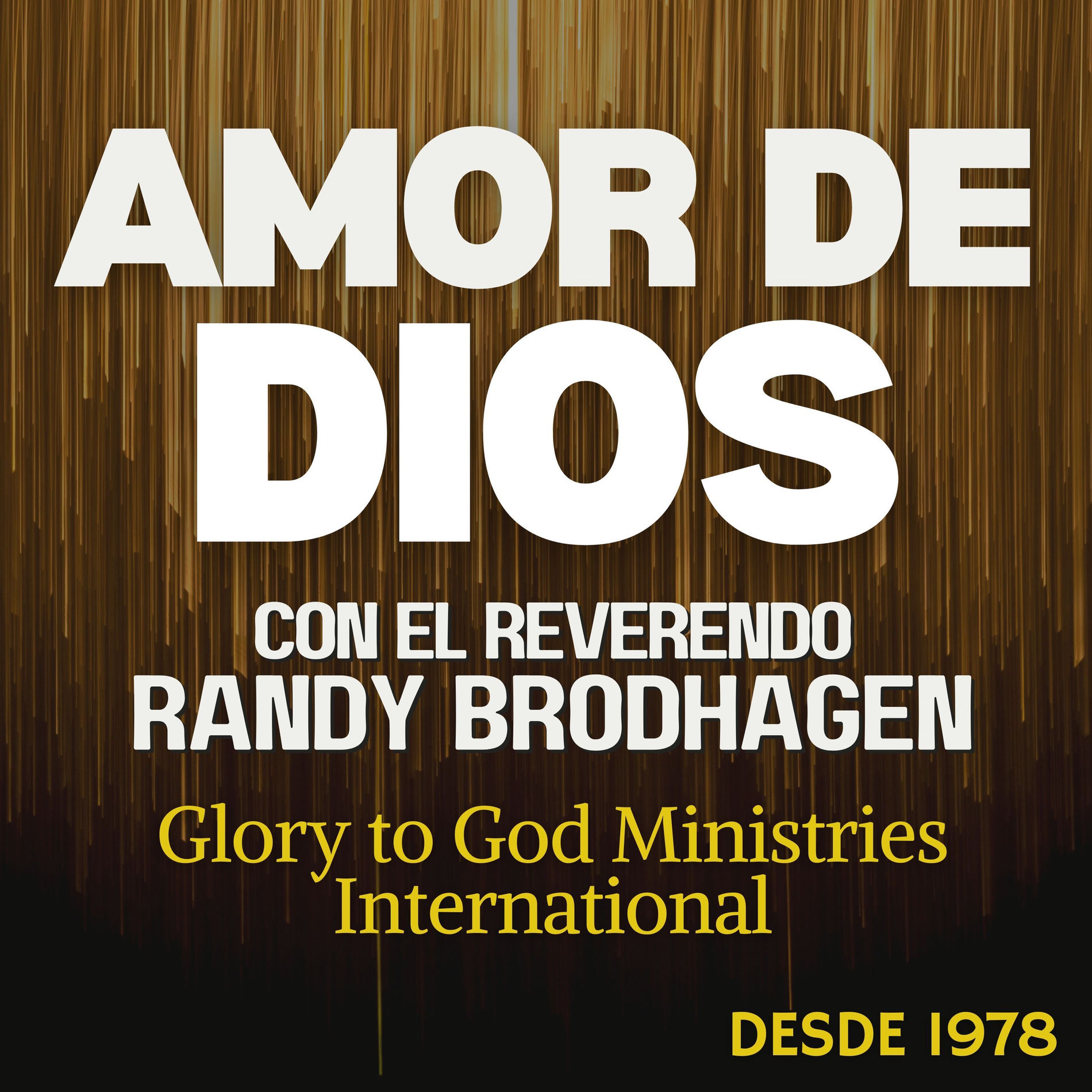 Show cover of El Amor de Dios con el Rev. Dr. Randy Brodhagen