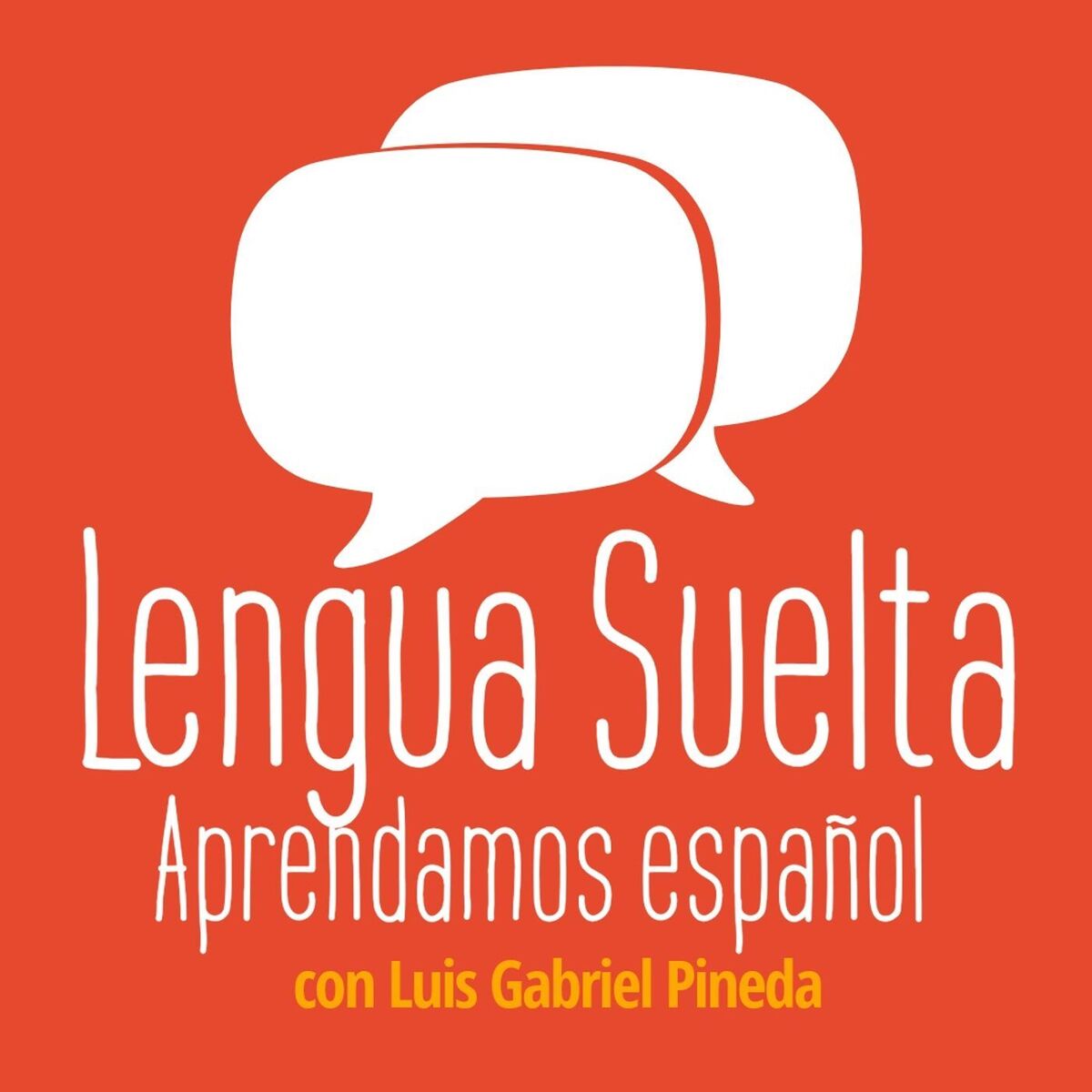 Show cover of Lengua Suelta – Aprendamos español