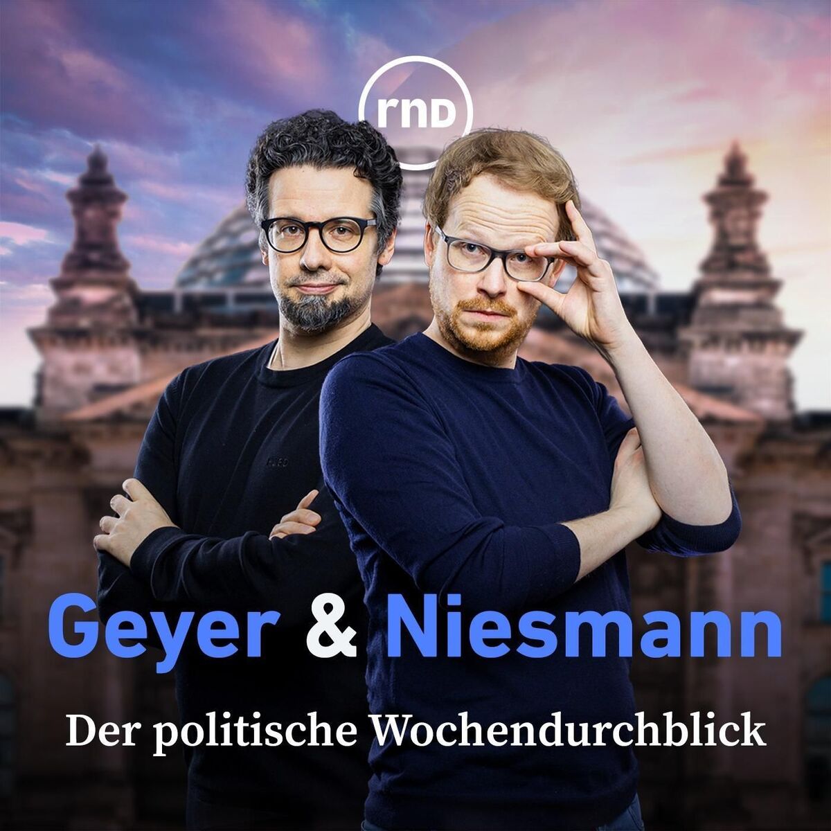 Show cover of Geyer & Niesmann - der Politik-Podcast