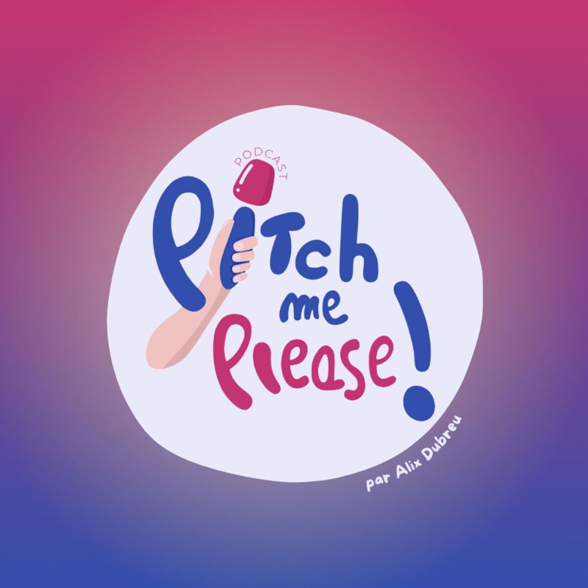 Show cover of Pitch me Please ! - L'entrepreneuriat pour les jeunes